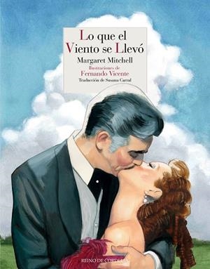 Lo que el viento se llevó | 9791387599553 | Mitchell, Margaret | Librería Castillón - Comprar libros online Aragón, Barbastro