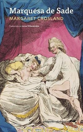 Marquesa de Sade | 9791399185874 | Crosland, Margaret | Librería Castillón - Comprar libros online Aragón, Barbastro