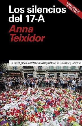 Los silencios del 17-A | 9788418011665 | Teixidor, Anna | Librería Castillón - Comprar libros online Aragón, Barbastro