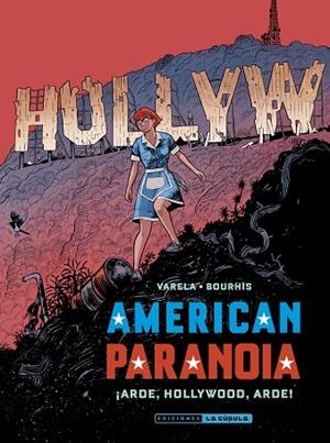 American Paranoia ¡Arde, Hollywood, arde! | 9788410264779 | Bourhis, Hervé | Librería Castillón - Comprar libros online Aragón, Barbastro