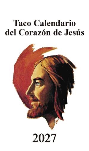 Taco Calendario del Corazón de Jesús - Clásico - 2027 | 9788427150553 | Grupo de Comunicación Loyola | Librería Castillón - Comprar libros online Aragón, Barbastro