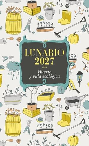 Lunario 2027 | 9788427150676 | Grupo Comunicación Loyola. | Librería Castillón - Comprar libros online Aragón, Barbastro