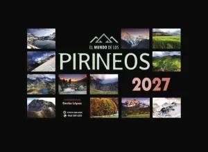 CALENDARIO PIRINEOS 2027 | 9788482169705 | Lopez Calleja, Gorka | Librería Castillón - Comprar libros online Aragón, Barbastro