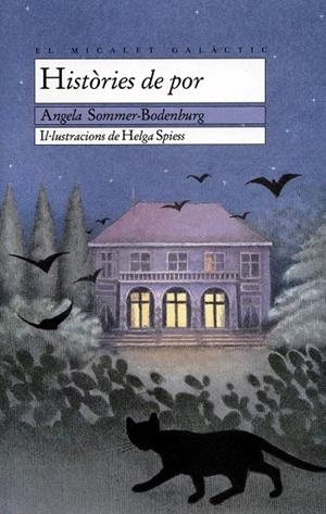 HISTORIES DE POR | 9788476602478 | SOMMMER-BODENBURG, ANGELA | Librería Castillón - Comprar libros online Aragón, Barbastro