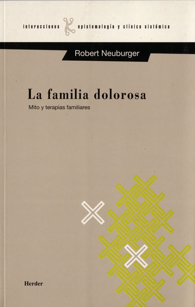 La familia dolorosa | 9788425419539 | Neuburger, Robert | Librería Castillón - Comprar libros online Aragón, Barbastro