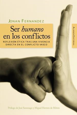 SER HUMANO EN LOS CONFLICTOS | 9788420648484 | FERNANDEZ, JONAN | Librería Castillón - Comprar libros online Aragón, Barbastro