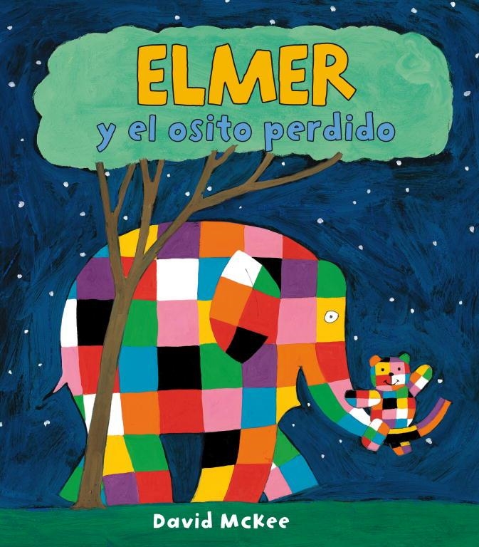 ELMER Y EL OSITO PERDIDO | 9788448824426 | David McKee | Librería Castillón - Comprar libros online Aragón, Barbastro