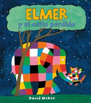 ELMER Y EL OSITO PERDIDO | 9788448824426 | David McKee | Librería Castillón - Comprar libros online Aragón, Barbastro