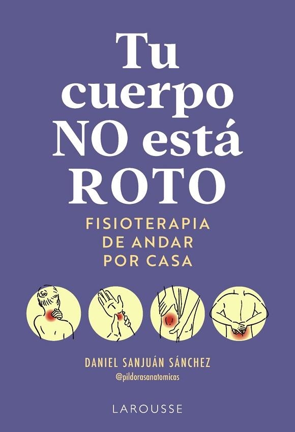 Tu cuerpo no está roto | 9791388145063 | Sanjuán Sánchez, Daniel | Librería Castillón - Comprar libros online Aragón, Barbastro