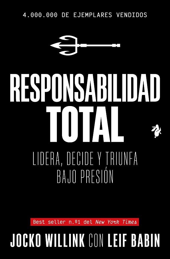 Responsabilidad Total | 9791387936471 | Willink, Jocko/Babin, Leif | Librería Castillón - Comprar libros online Aragón, Barbastro