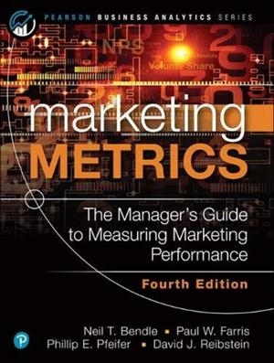 Marketing metrics | 9780136717133 | Bendle, Neil / Farris, Paul / Phillip Pfeife | Librería Castillón - Comprar libros online Aragón, Barbastro