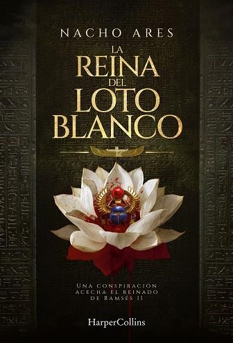 La reina del loto blanco | 9788410647541 | Ares, Nacho | Librería Castillón - Comprar libros online Aragón, Barbastro