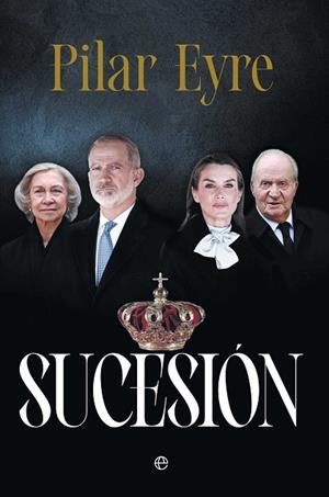 Sucesión | 9788410943872 | Eyre, Pilar | Librería Castillón - Comprar libros online Aragón, Barbastro