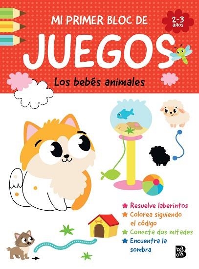 MI PRIMER BLOC DE JUEGOS - LOS BEBÉS ANIMALES | 9789403247373 | BALLON | Librería Castillón - Comprar libros online Aragón, Barbastro