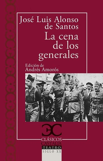 La cena de los generales | 9788497408158 | Alonso de Santos, José Luis | Librería Castillón - Comprar libros online Aragón, Barbastro