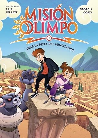Misión Olimpo. Tras la pista del minotauro | 9788414360125 | Costa Villaró, Geòrgia | Librería Castillón - Comprar libros online Aragón, Barbastro