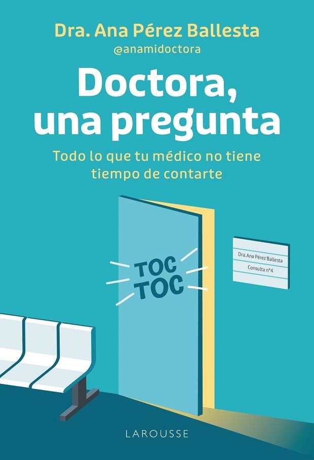 Doctora, una pregunta | 9791388145049 | Pérez Ballesta, Ana | Librería Castillón - Comprar libros online Aragón, Barbastro