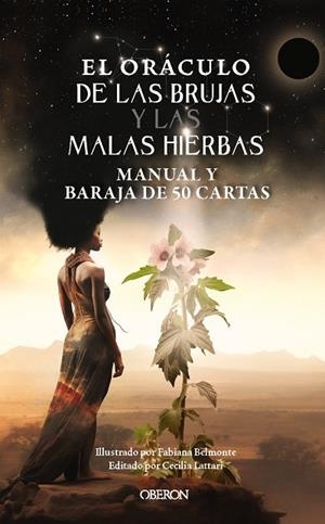El oráculo de las brujas y las malas hierbas | 9791387775087 | Lattari, Cecilia | Librería Castillón - Comprar libros online Aragón, Barbastro