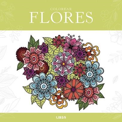 Colorear Flores | 9788466246347 | Equipo Editorial | Librería Castillón - Comprar libros online Aragón, Barbastro