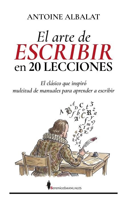 El arte de escribir en 20 lecciones | 9791387811464 | Albalat, Antoine | Librería Castillón - Comprar libros online Aragón, Barbastro