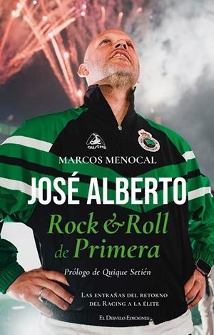 José Alberto. Rock & Roll de Primera | 9791387799960 | Marcos Menocal | Librería Castillón - Comprar libros online Aragón, Barbastro