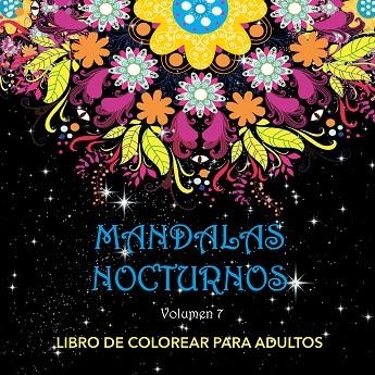 Mandalas Nocturnos. Vol. 7 | 9791399052442 | VV.AA. | Librería Castillón - Comprar libros online Aragón, Barbastro