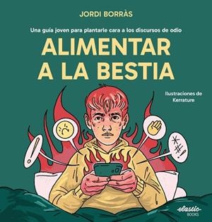 Alimentar a la bestia | 9791387986018 | Borràs Abelló, Jordi | Librería Castillón - Comprar libros online Aragón, Barbastro