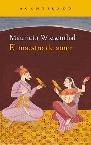 El maestro de amor | 9791387964733 | Wiesenthal, Mauricio | Librería Castillón - Comprar libros online Aragón, Barbastro