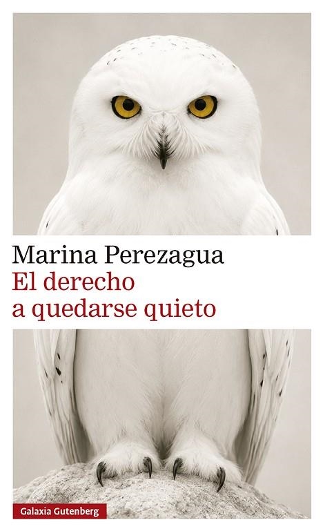 El derecho a quedarse quieto | 9791388236129 | Perezagua, Marina | Librería Castillón - Comprar libros online Aragón, Barbastro