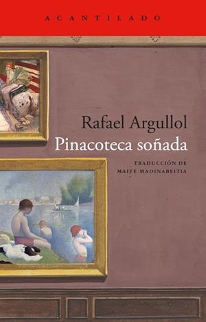 Pinacoteca soñada | 9791387964740 | Argullol, Rafael | Librería Castillón - Comprar libros online Aragón, Barbastro