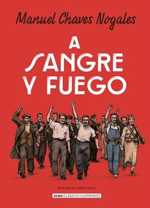 A sangre y fuego | 9791387752590 | Chaves Nogales, Manuel | Librería Castillón - Comprar libros online Aragón, Barbastro