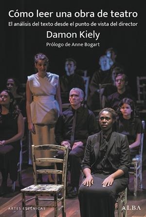Cómo leer una obra de teatro | 9788411782906 | Kiely, Damon | Librería Castillón - Comprar libros online Aragón, Barbastro
