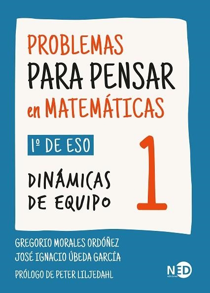 Problemas para pensar en matemáticas 1 | 9788419407559 | Morales Ordóñez, Gregorio/Úbeda García, José Ignacio | Librería Castillón - Comprar libros online Aragón, Barbastro