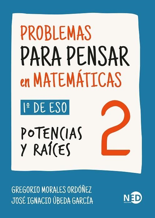 Problemas para pensar en matemáticas 2 | 9788419407719 | Morales Ordóñez, Gregorio/Úbeda García, José Ignacio | Librería Castillón - Comprar libros online Aragón, Barbastro