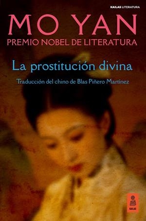 La prostitución divina | 9791387534325 | Yan, Mo | Librería Castillón - Comprar libros online Aragón, Barbastro