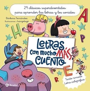 Letras con mucho MÁS cuento | 9788469646670 | Fernández, Bárbara | Librería Castillón - Comprar libros online Aragón, Barbastro