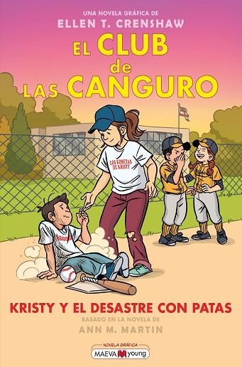 El club de las canguro 16 : Kristy y el desastre con patas | 9791388136375 | Crenshaw, Ellen T. | Librería Castillón - Comprar libros online Aragón, Barbastro
