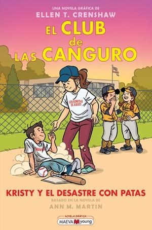 El club de las canguro 16 : Kristy y el desastre con patas | 9791388136375 | Crenshaw, Ellen T. | Librería Castillón - Comprar libros online Aragón, Barbastro