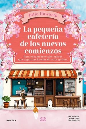 La pequeña cafetería de los nuevos comienzos | 9791388015458 | Haworth, Julie | Librería Castillón - Comprar libros online Aragón, Barbastro