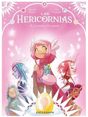 LAS HERICORNIAS 04. LA SOMBRA DEL PASADO | 9788467984354 | KID TOUSSAINT ALVAREZ, VERONICA | Librería Castillón - Comprar libros online Aragón, Barbastro
