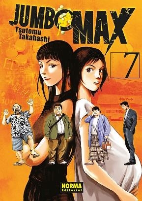 JUMBO MAX 07 | 9788467976847 | TAKAHASHI, TSUTOMU | Librería Castillón - Comprar libros online Aragón, Barbastro