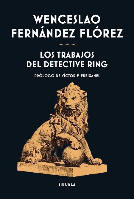 Los trabajos del detective Ring | 9791388032103 | Fernández Flórez, Wenceslao | Librería Castillón - Comprar libros online Aragón, Barbastro
