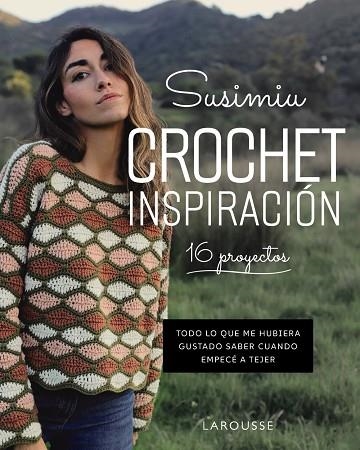 Crochet inspiración Susimiu | 9791388145025 | Carmona, Laura | Librería Castillón - Comprar libros online Aragón, Barbastro