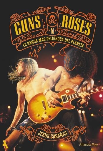 Guns N' Roses | 9791370093174 | Casañas, Jesús | Librería Castillón - Comprar libros online Aragón, Barbastro