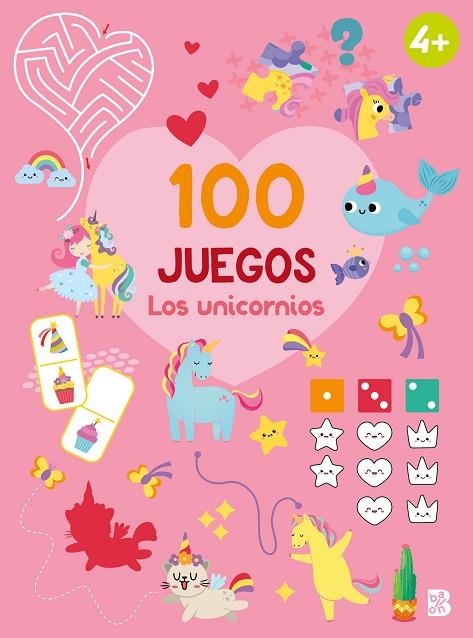 100 JUEGOS - LOS UNICORNIOS | 9789403246086 | BALLON | Librería Castillón - Comprar libros online Aragón, Barbastro