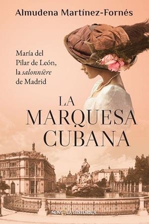 La marquesa cubana | 9788410943902 | Martinez-Fornés, Almudena | Librería Castillón - Comprar libros online Aragón, Barbastro