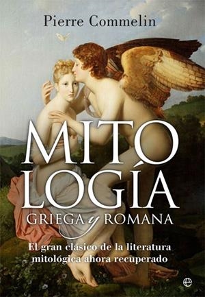Mitologia griega y romana | 9788410943926 | Commelin, Pierre | Librería Castillón - Comprar libros online Aragón, Barbastro