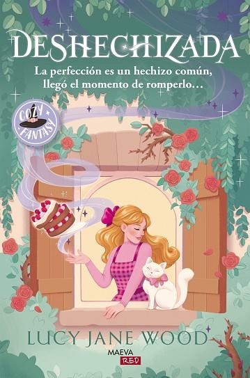 Deshechizada: La perfección es un hechizo común, llegó el momento de romperlo... | 9791388136412 | Wood, Lucy Jane | Librería Castillón - Comprar libros online Aragón, Barbastro