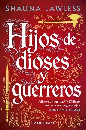 Hijos de dioses y guerreros | 9788418431371 | Lawless, Shauna | Librería Castillón - Comprar libros online Aragón, Barbastro