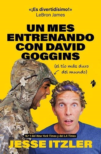 Un mes entrenando con David Goggins | 9791387936372 | Itzler, Jesse | Librería Castillón - Comprar libros online Aragón, Barbastro